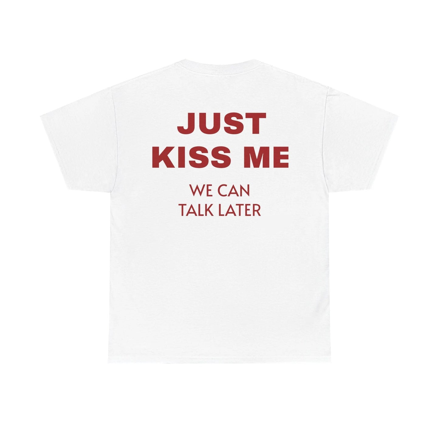 KISS ME TEE